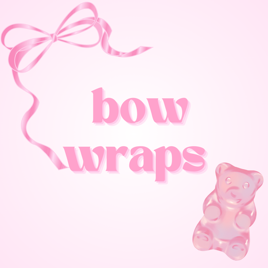 Bow Wraps - Not for individual sale