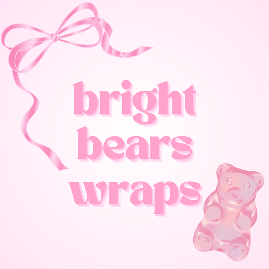 Bright Bears Wraps - Not for individual sale