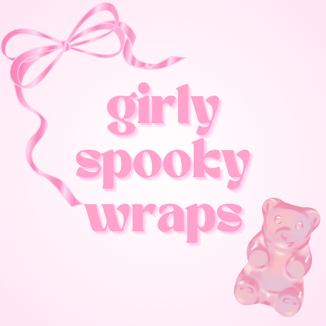 Girly Spooky Wraps - Not for individual sale