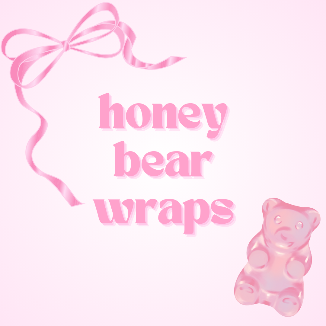 Honey Bear Wraps - Not for individual sale