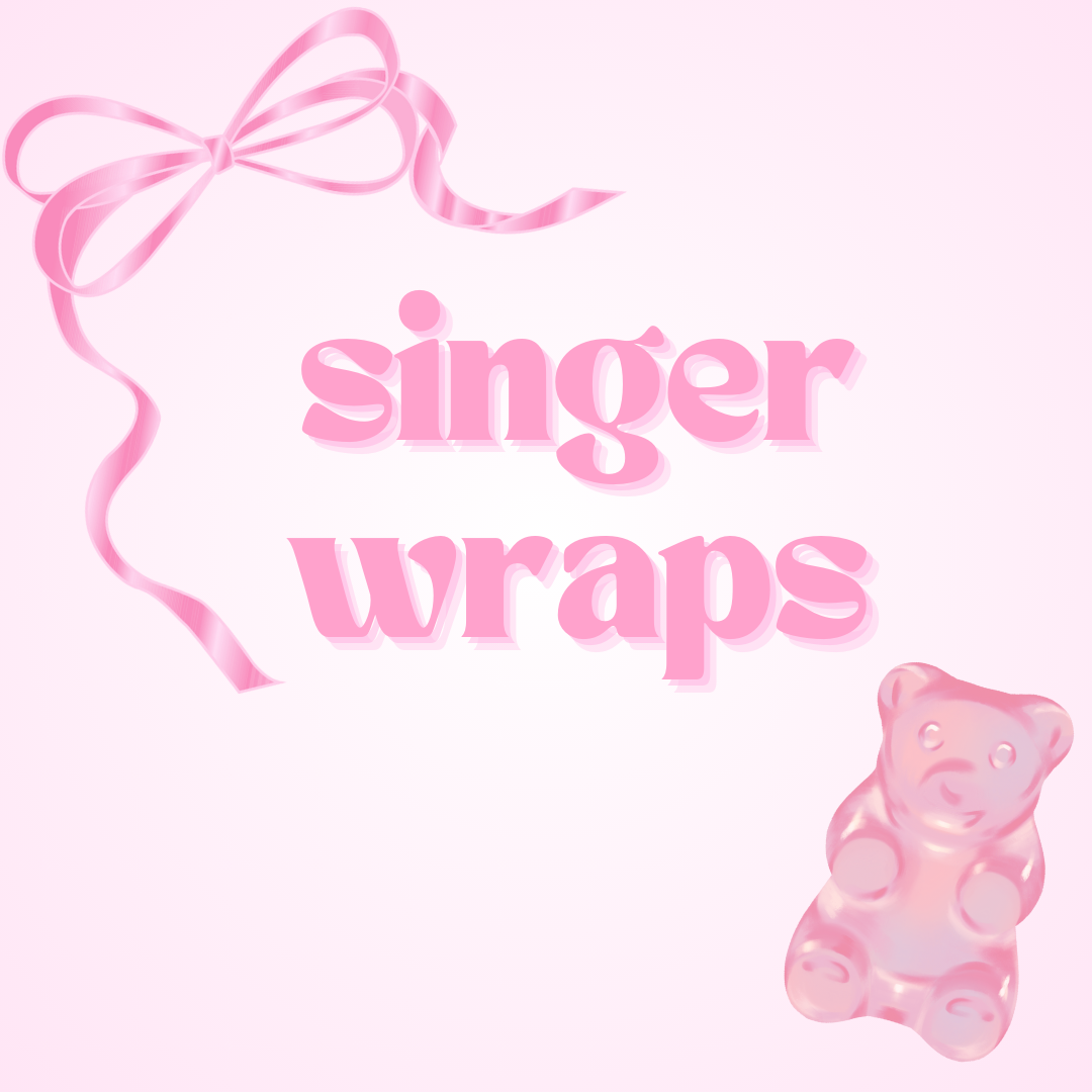 Singer Wraps - Not for individual sale
