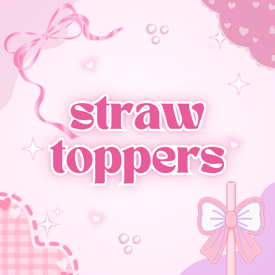 3D Straw Toppers