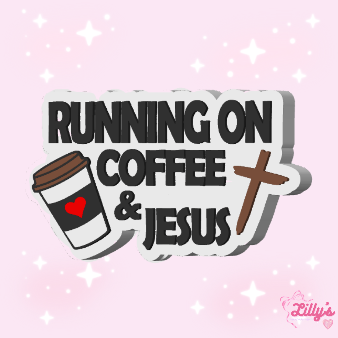 Running on Coffee and Jesus Pen Topper
